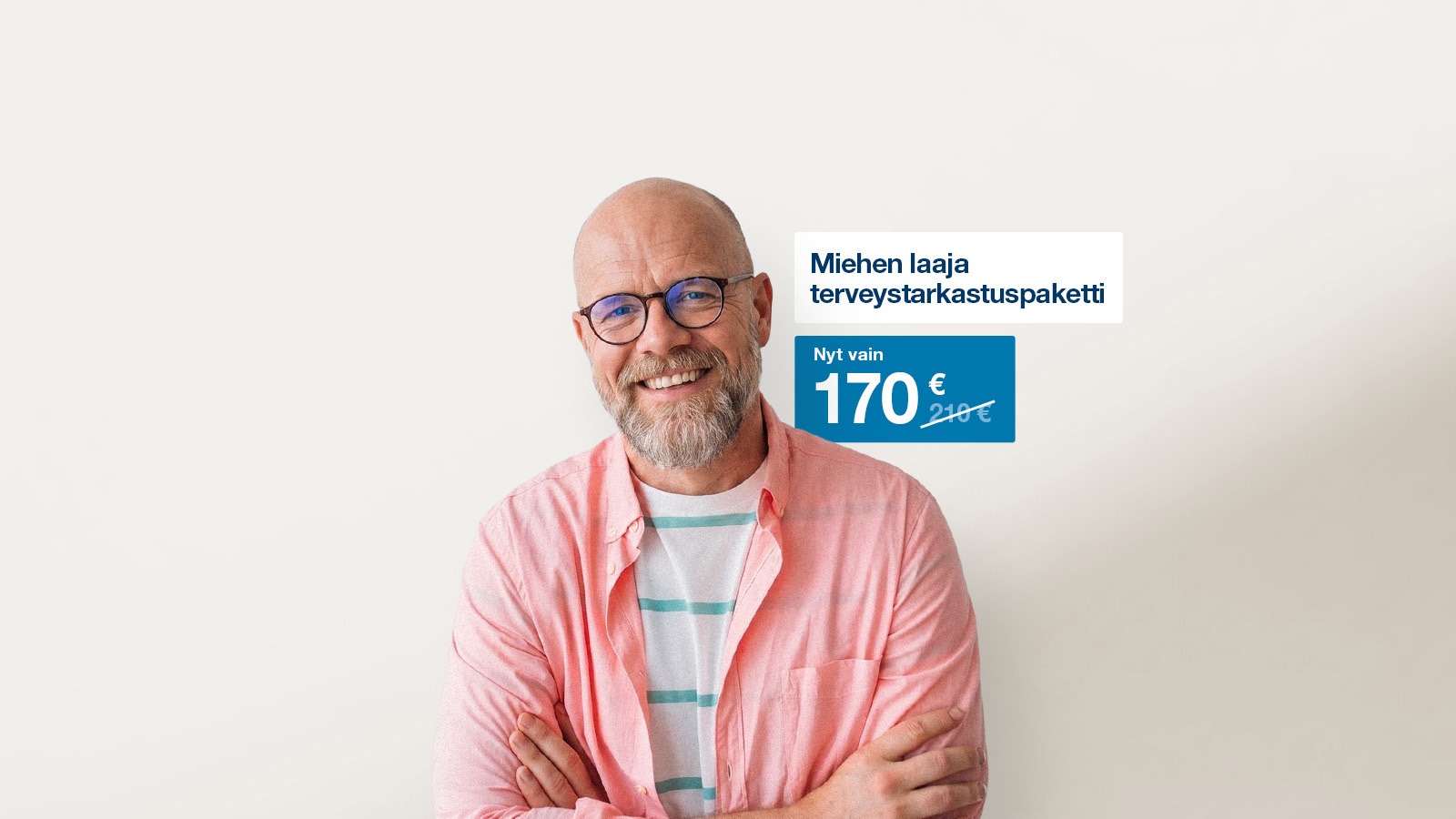 Miehen laaja terveystarkastuspaketti 170 € (norm. 210 €) Synlab